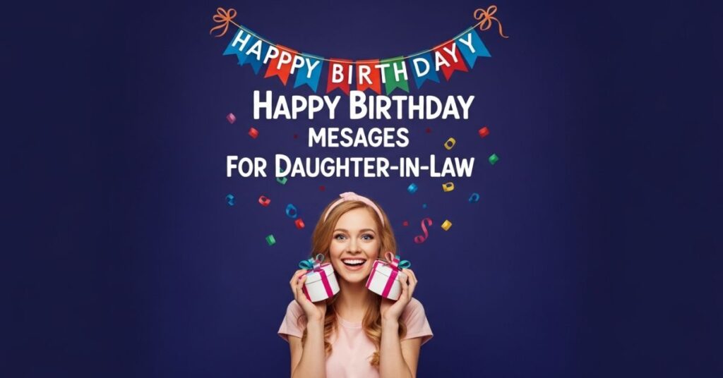 Funny Birthday Messages for Daughter-in-Law