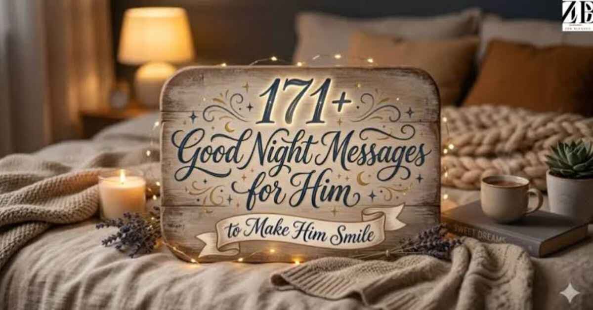 90 good night message ideas to make anyone smile tonight 1 90+ Good night message ideas to make anyone smile tonight